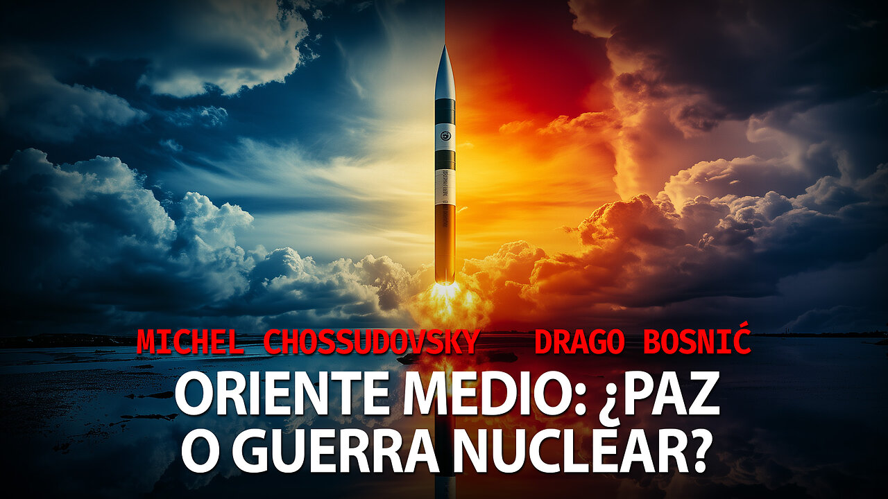 ORIENTE MEDIO: ¿PAZ O GUERRA NUCLEAR? MICHEL CHOSSUDOVSKY Y DRAGO BOSNIC