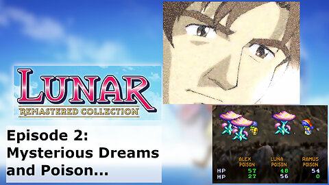 Episode 2: Mysterious Dreams and Poison...