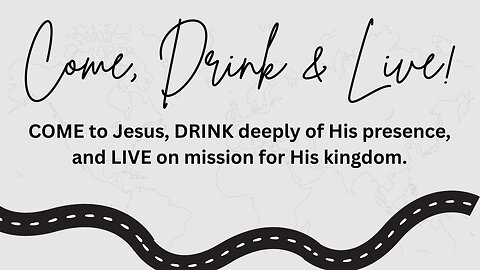 Come, Drink & Live! -01/04/26