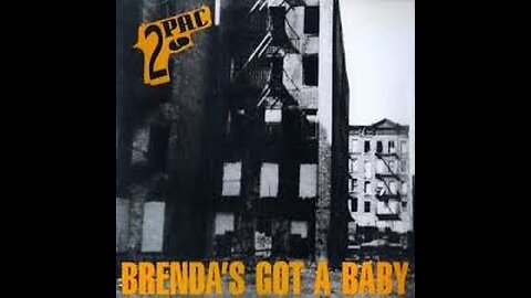 2Pac - Brenda's Got A Baby