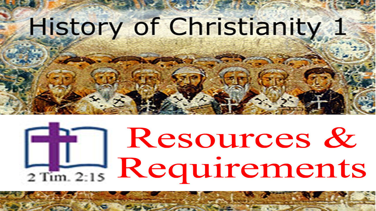 History of Christianity 1 - 00b: Resources & Activities