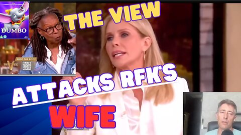 RFK Jr 's Wife Gets Ambushed on The View by the Low IQ Propaganda Hens