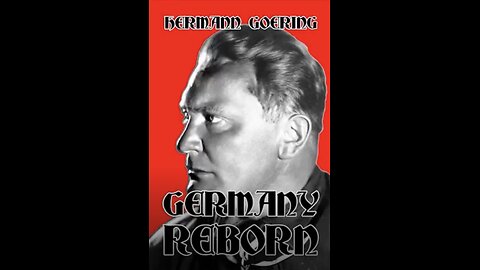 Germany Reborn by Hermann Göring (FULL AUDIOBOOK, 1934)