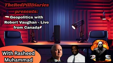 Geopolitics with Robert Vaughan