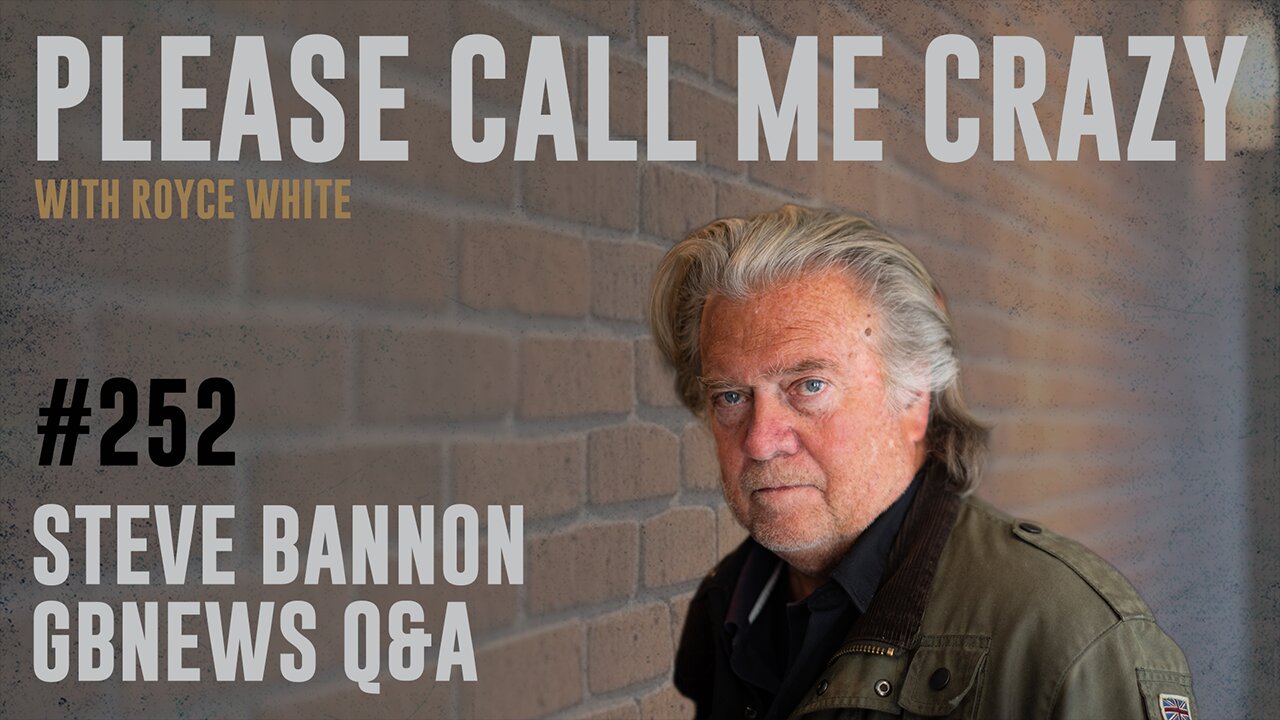 Steve Bannon on GBNews | EP #252 | Justice, Revenge and Trump 2.0 | Royce White