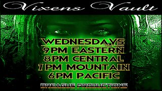 THE VIXEN'S VAULT-4 FEB 26