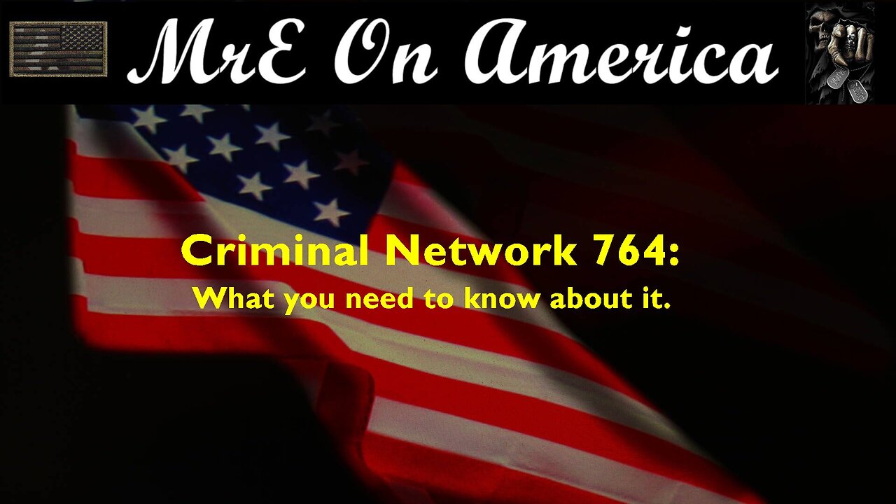 Network 764: What you need to know.