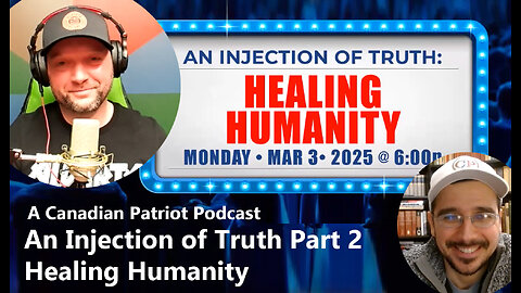 CP Podcast: An Injection of Truth part 2 (Healing Humanity with Mike Holmes)