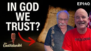 The Constitutionalist with Guest Bill Scott