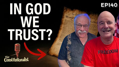 The Constitutionalist with Guest Bill Scott