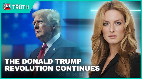 THE TRUMP REVOLUTION CONTINUES