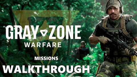 🔴BR1262 - SOLO - GRAY ZONE WARFARE - MISSIONS WALKTHROUGH