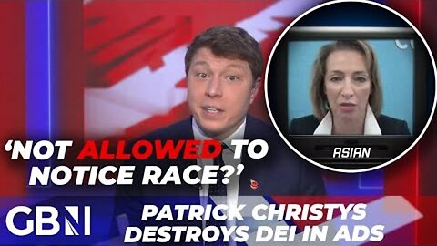 'There is an overrepresentation of ethnic minorities in adverts' | Patrick Christys slams DEI