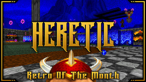 Heretic - Day 4 | Retro of the Month | Full Game Playthrough