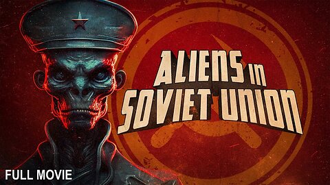 Aliens in Soviet Union (2023) documentary