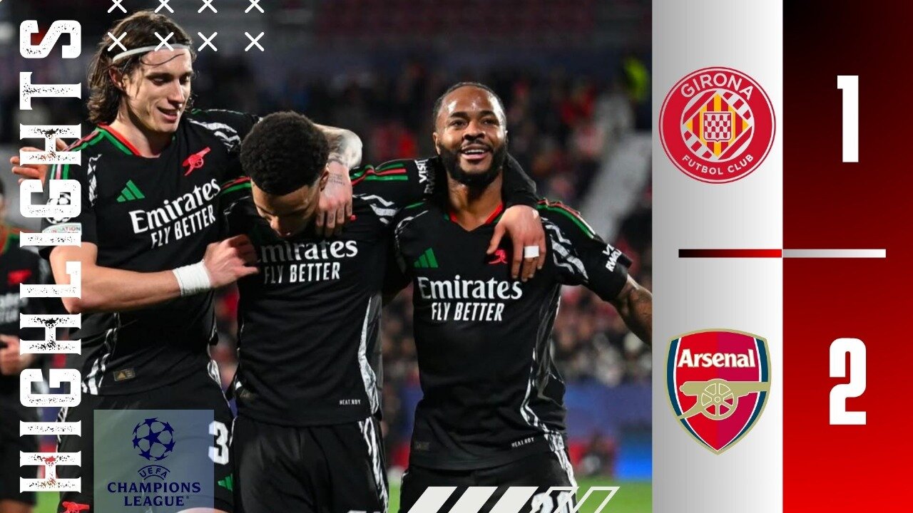 Girona 1-2 Arsenal | Match Highlights | Champions League 24/25 | Full HD