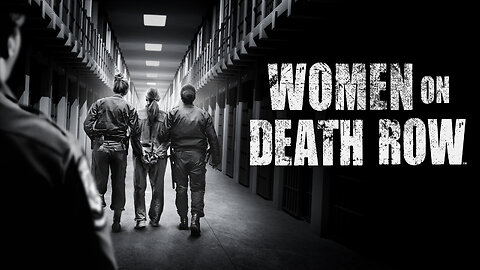 Documentary - Women on Death Row