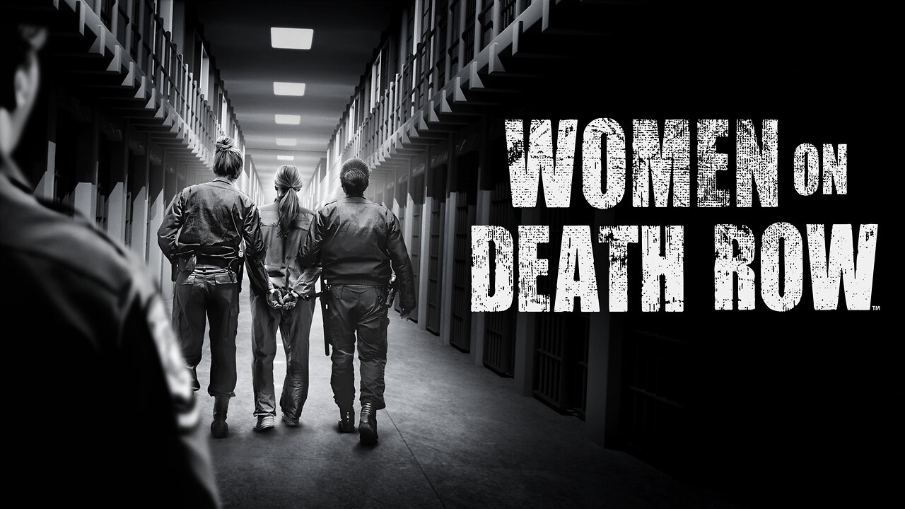 Documentary - Women on Death Row