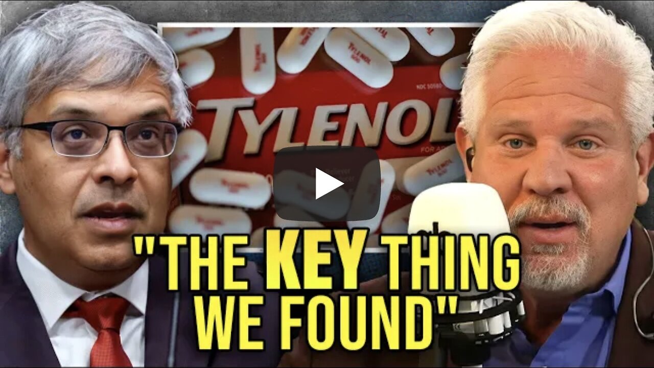 Glenn Beck ~ Director explains why Tylenol may be linked to autism