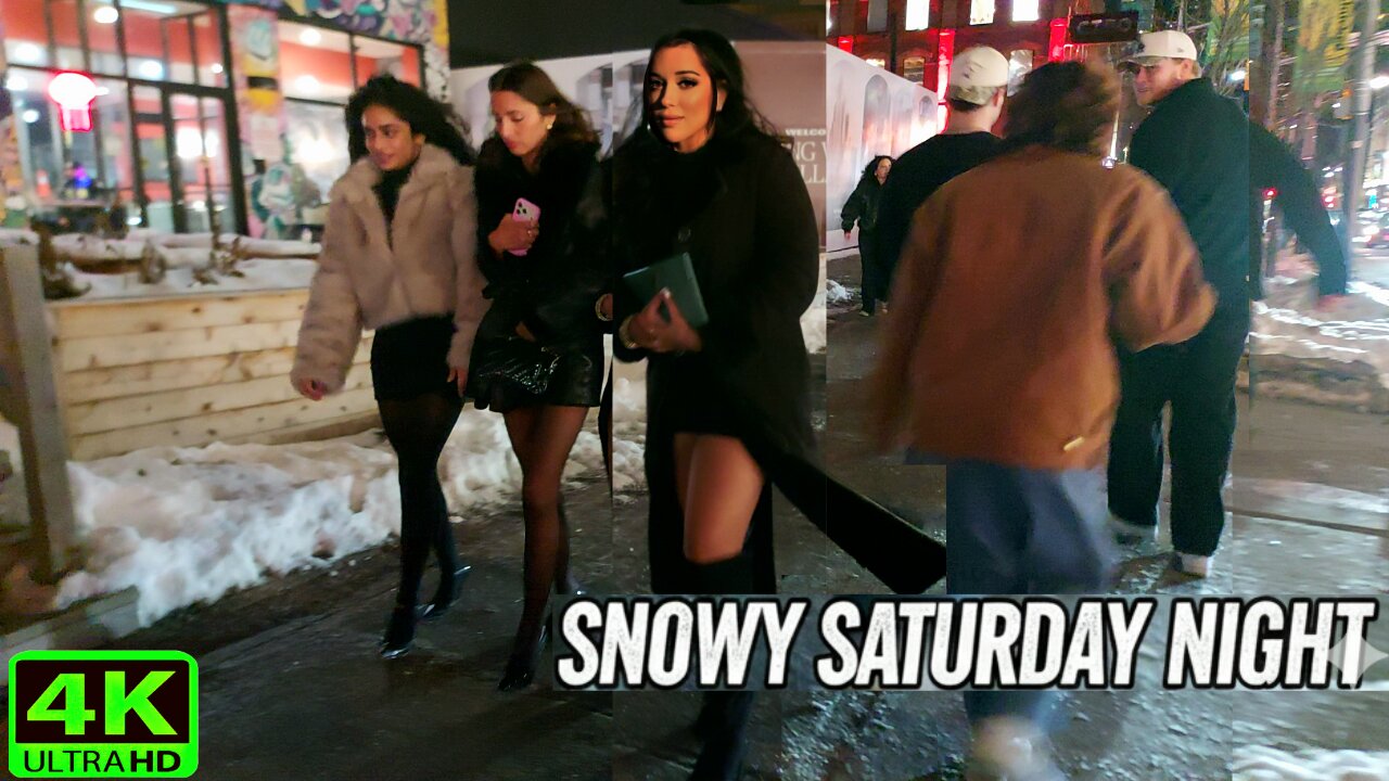 【4K】Toronto Saturday Night ❄️ Snowy Downtown Nightlife Canada 🇨🇦