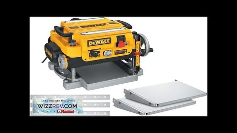 DEWALT Thickness Planer Two Speed 13-inch 15 Amp 20000 RPM Motor (DW735X) Review