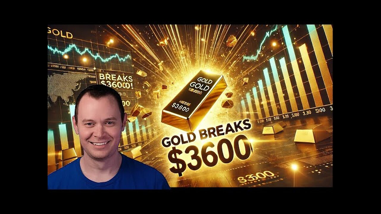 Gold Breaks $3600! What Investors Must Know About This Historic Rally