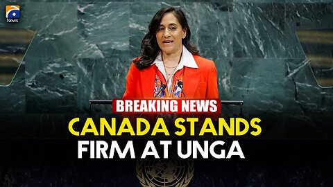 'Retreat is not an option, Canada will not turn inward'- Foreign Minister Anita Anand at UNGA