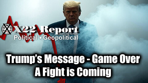 New X22 Report Feb 10 - Trump Drops Major Announcement, Game Over; The Biggest Disclosure Yet