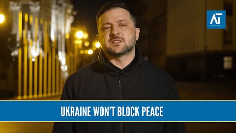 Zelenskyy’s Bold Claim: ‘Ukraine Will Never Block Peace’ Explained | Europe Politics | AT World News