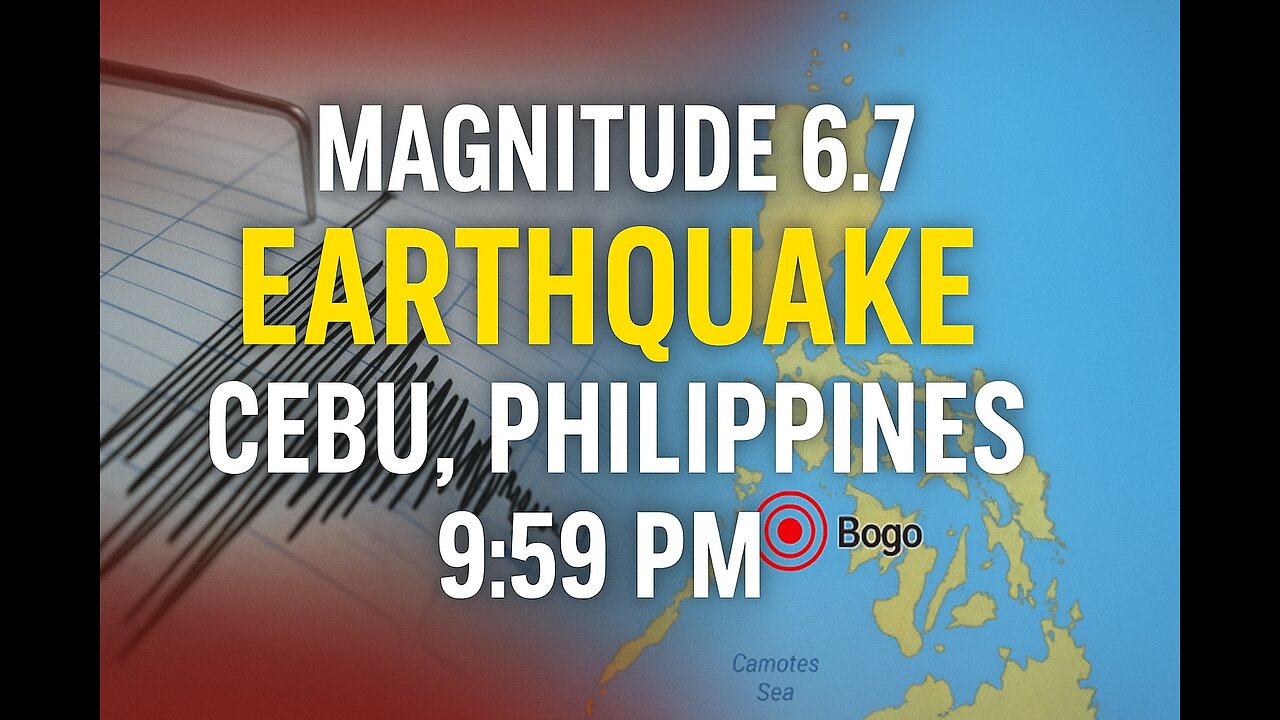 “Breaking News: Magnitude 6.7 Earthquake Strikes Cebu, Philippines | 9:59 PM Quake Update”
