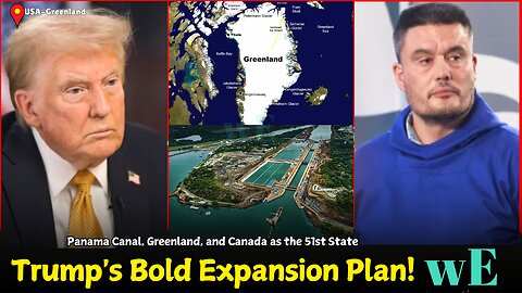 Trump's Bold Plan: Panama Canal, Greenland, and Canada as the 51st State? - WorldEye