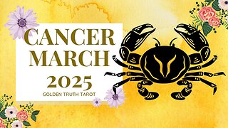 ♋️🔮CANCER Tarot reading predictions for March 2025🔮♋️