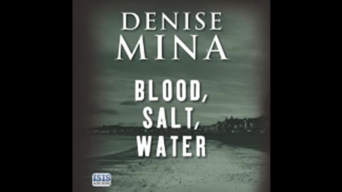 blood, salt, water - part 3