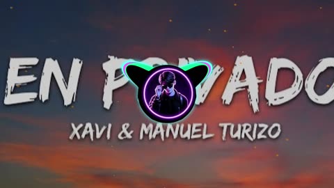 Manuel Turizo and Xavi: En Privado