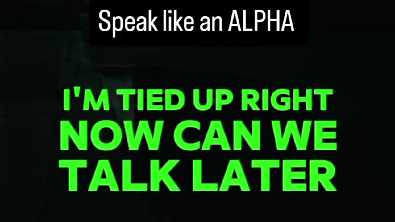 Say it like an Alpha male not a 🐑