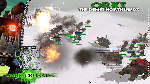 Dawn Of War Dark Crusade | Orks | Battle For The Demes Northlands