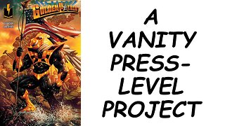 Review: THE MIGHTY GOLDEN PATRIOT - A Vanity Press-Level Project!