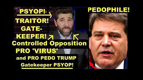 Controlled Opp PRO 'Virus' & Pedo TRUMP Gatekeeper Psyop 'The People's Voice' in Plain Sight!