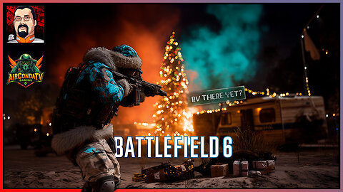 Griswold Family RV Mayhem: Battlefield 6 Xmas Vacation Chaos & RV There Yet? w/ JFGSteven