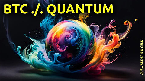 (459) Bitcoin-Adressen & Quantum-Computer-Sicherheit | AUSWANDERN & GELD