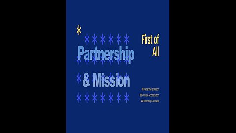 First of All:Partnership & Mission