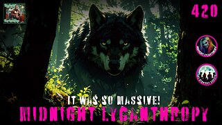 Did I See The Dogman? FT Mr. Garcia & Brian Barber