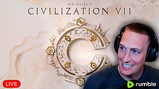 🔴LIVE Sunday Special - It's Time for World Domination - Civilization VII - Gerk Clan