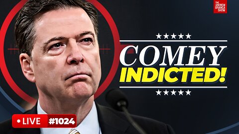 COMEY INDICTED! Democrats Lose Their Minds! HIJINKS ENSUE!