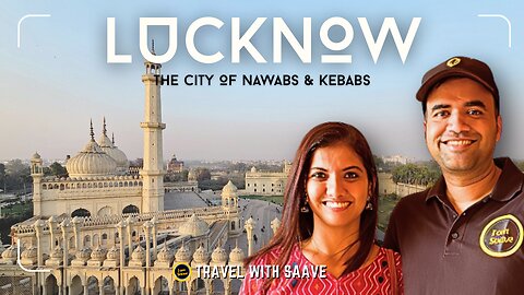 Ayodhya & Lucknow Travel Vlog | Ram Mandir Darshan & Nawabi Kebabs | TravelwithSaave Vlog 008