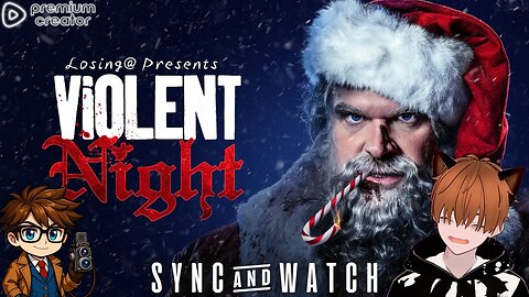 🎅 Violent Night (2022) | Sync & Watch!!!