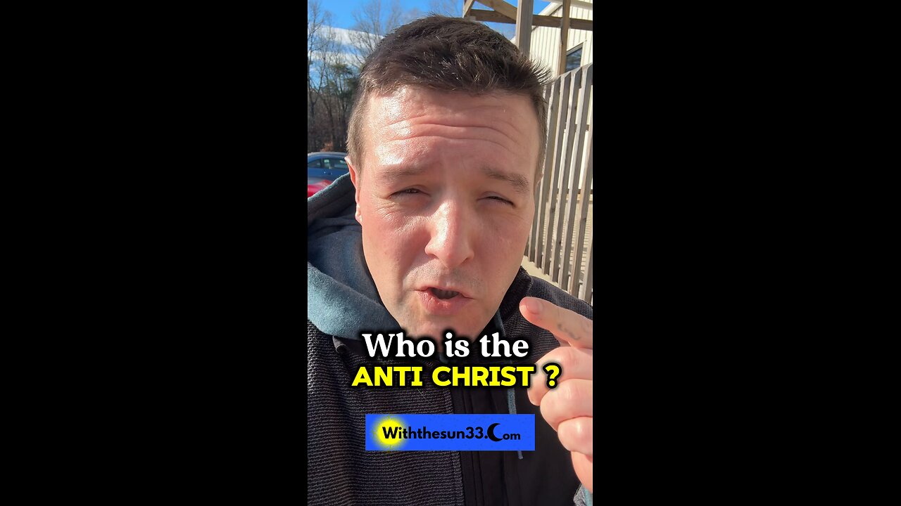 What or who is the Antichrist ?