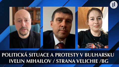 Bulhaři bojují za spravedlnost! Protesty a politická situace země. Rozhovor - Ivelin Mihailov
