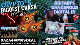 Crypto's Biggest Crash EVER! Britain's Dangerous Digital ID | Gaza/Hamas Deal | World News 10/12/25