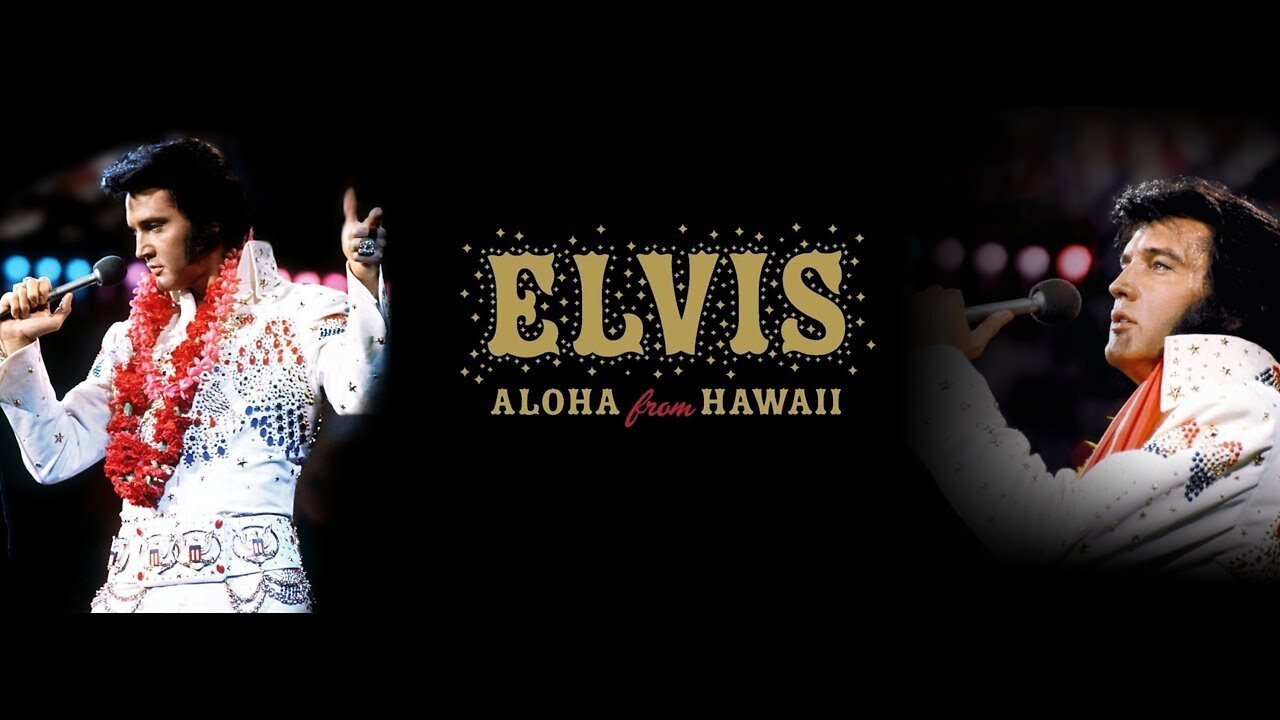 Elvis - "Aloha from Hawaii"